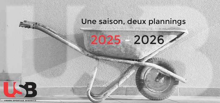Saison 2025 - 2026 : 2 plannings à cause des travaux.